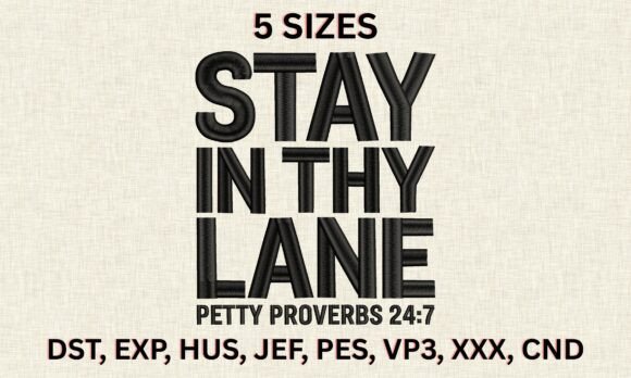 Stay in Thy Lane Embroidery